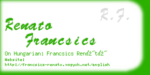 renato francsics business card